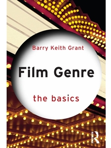 FILM GENRE: THE BASICS