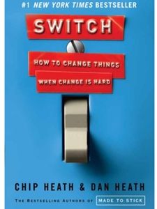 SWITCH:HOW TO CHANGE THINGS...