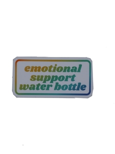 Emotional Support Water Bottle Sticker