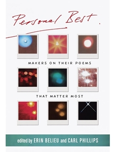(FREE AT CWU LIBRARIES) PERSONAL BEST: MAKERS ON THEIR POEMS THAT MATTER MOST