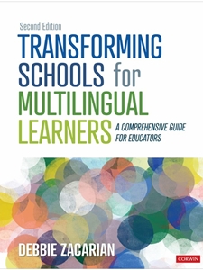 (DIGITAL) TRANSFORMING SCHOOLS FOR MULTILINGUAL LEARNERS