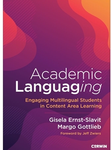 (FREE AT CWU LIBRARIES) ACADEMIC LANGUAGING: ENGAGING MULTILINGUAL STUDENTS IN CONTENT AREA LEARNING
