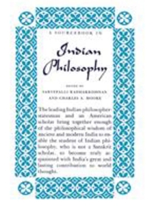 (FREE AT CWU LIBRARIES) A SOURCEBOOK IN INDIAN PHILOSOPHY