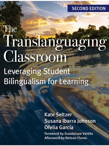(DIGITAL) THE TRANSLANGUAGING CLASSROOM