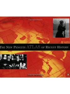 (NOT IN CAP - OOP) THE NEW PENGUIN ATLAS OF RECENT HISTORY: EUROPE SINCE 1815