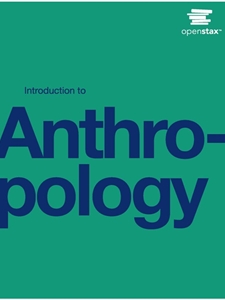 (OER) INTRODUCTION TO ANTHROPOLOGY (NO PURCHASE NECESSARY)