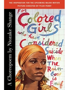 FOR COLORED GIRLS...CONSIDERED SUICIDE