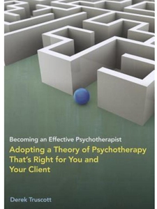 BECOMING AN EFFECTIVE PSYCHOTHERAPIST