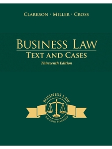 BUSINESS LAW:TEXT+CASES
