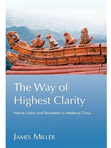 THE WAY OF HIGHEST CLARITY
