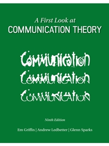 FIRST LOOK AT COMMUNICATION THEORY