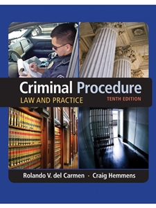 CRIMINAL PROCEDURE:LAW+PRACTICE