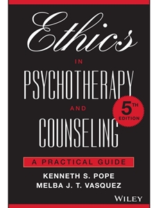 ETHICS IN PSYCHOTHERAPY+COUNSELING