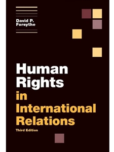 HUMAN RIGHTS IN INTERNATIONAL RELATIONS