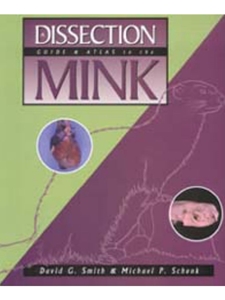 IA:BIOL 353:DISSECT.GDE.+ATLAS OF THE MINK