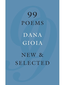 99 POEMS: NEW & SELECTED