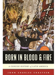 BORN IN BLOOD+FIRE:CONCISE HISTORY...