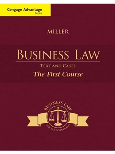 BUSINESS LAW,TEXT+CASES:FIRST COURSE